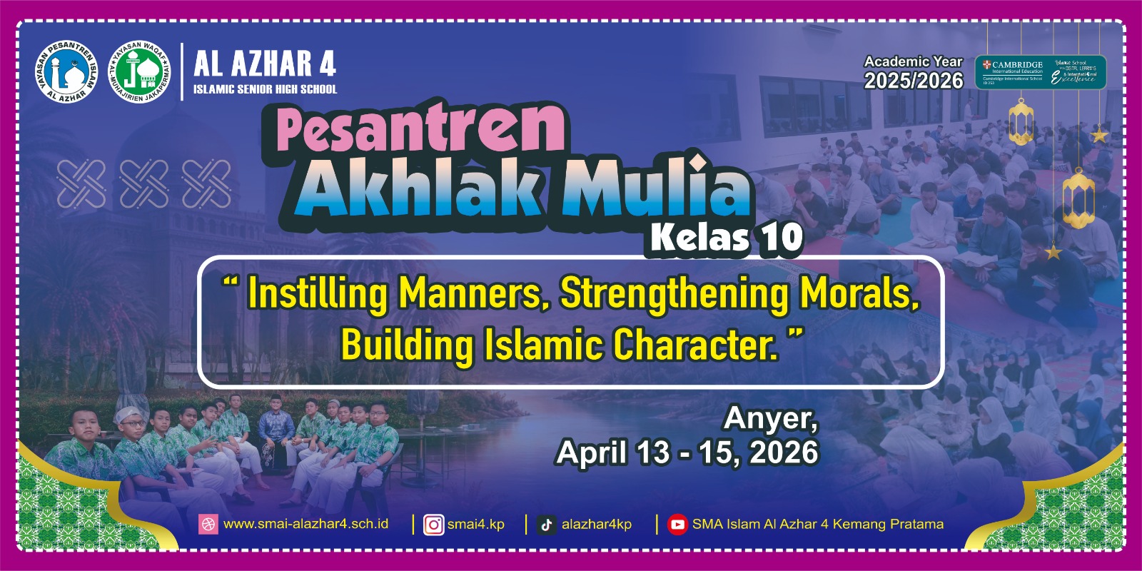 Noble Character Islamic Camp for Grade 10 Students in Anyer