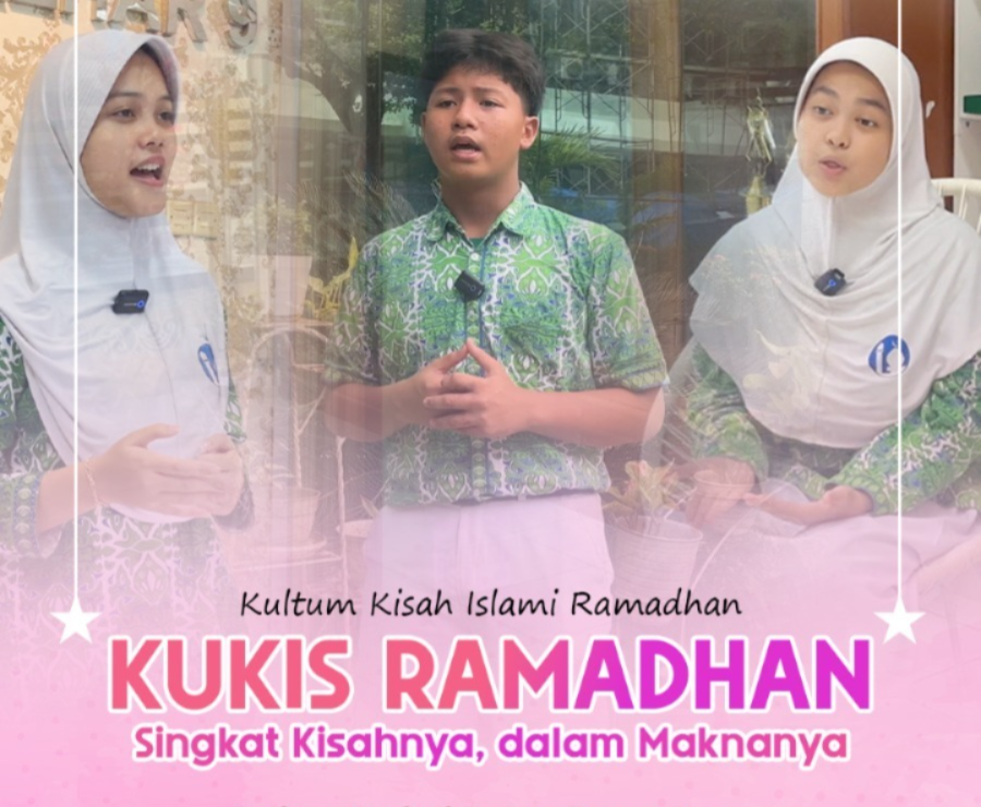 KUKIS Ramadhan (Short Sermon of Islamic Stories during Ramadan